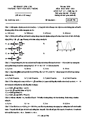 Đề thi thử môn Vật lý Lớp 10 - Mã đề 798 - Năm học 2020-2021 - Trường THPT Tôn Đức Thắng